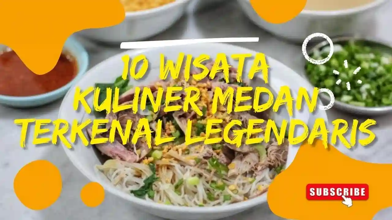 Rekomendasi 10 Kuliner Medan