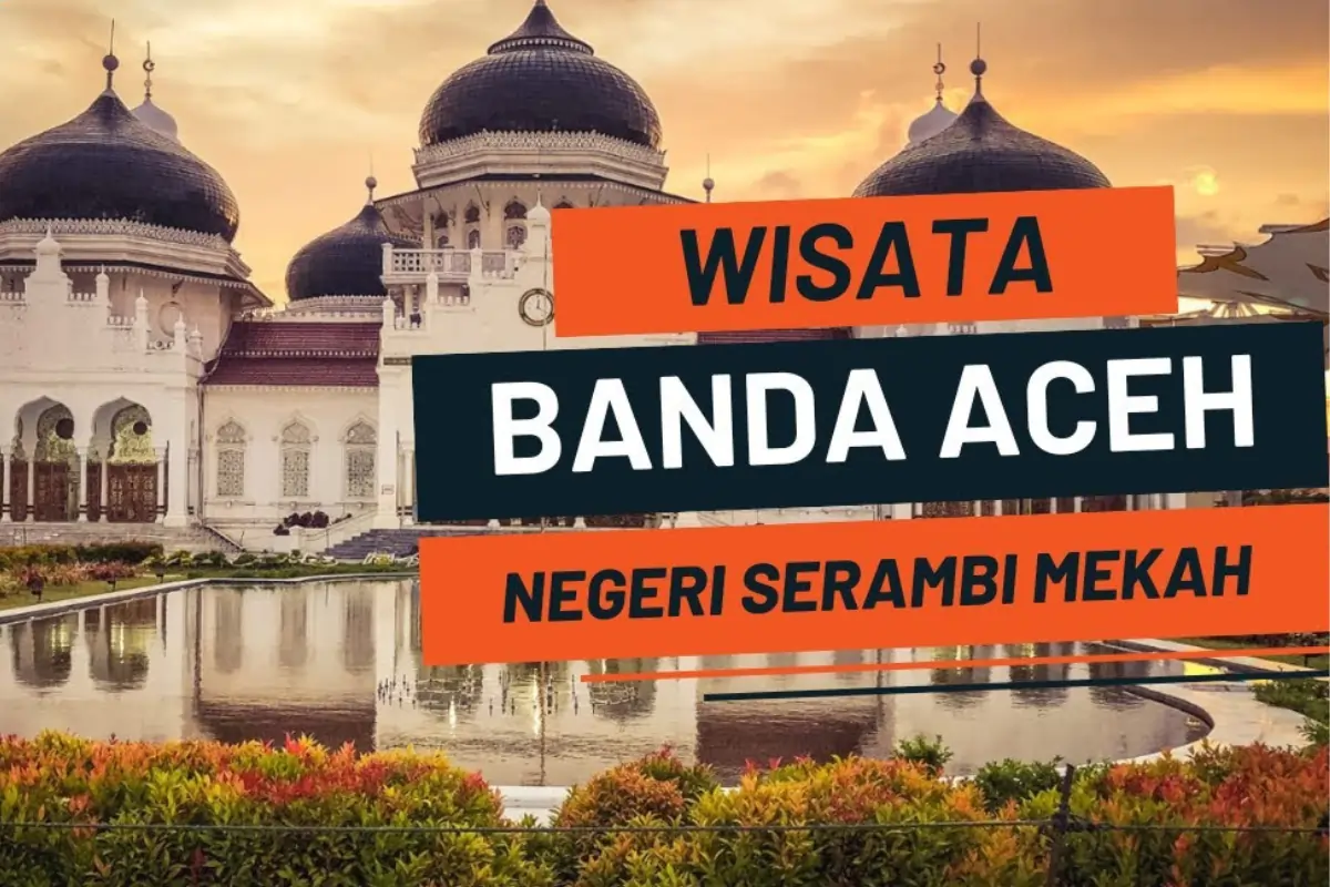 10 Wisata di Aceh